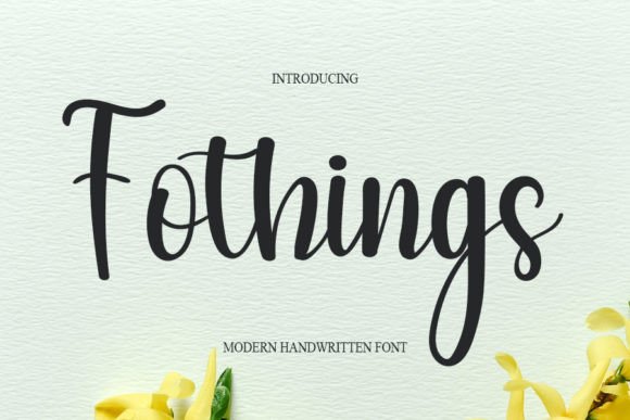 Fothings: A Modern Handwritten Typeface for Editorial Design